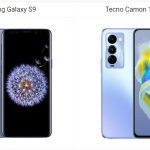 Samsung Galaxy S9 vs Tecno Camon 18 Premier